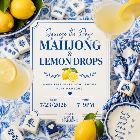 🍋 Squeeze the Day: Mahjong & Lemon Drops - 7/23/26