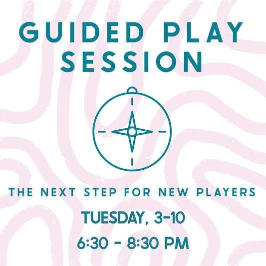 Guided Play: The Next Step for New Players -3/10