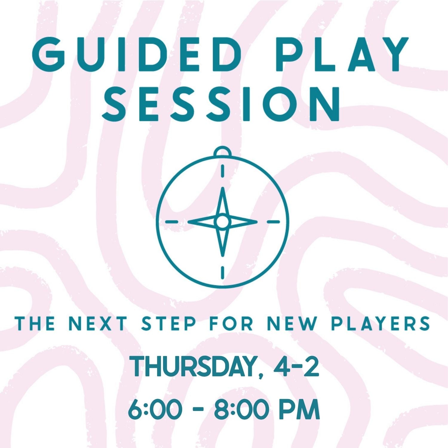 Guided Play: The Next Step for New Players - 4/2 – Where Dragons Play