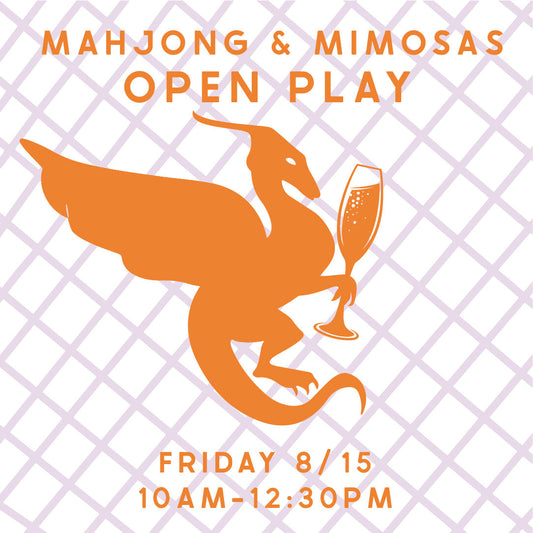 Mahjong & Mimosas Open Play - 8/15/25